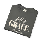 Full of grace.  Short on patience. T-shirt