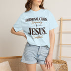 Hormonal Chaos temporary - Jesus constant T-Shirt