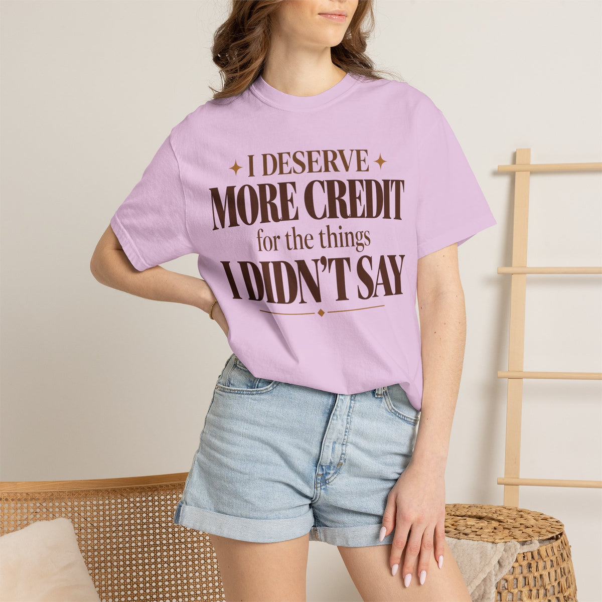 I deserve more credit for the things I didn't say T-shirt