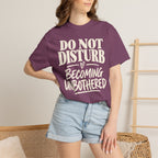 Do not disturb T-shirt