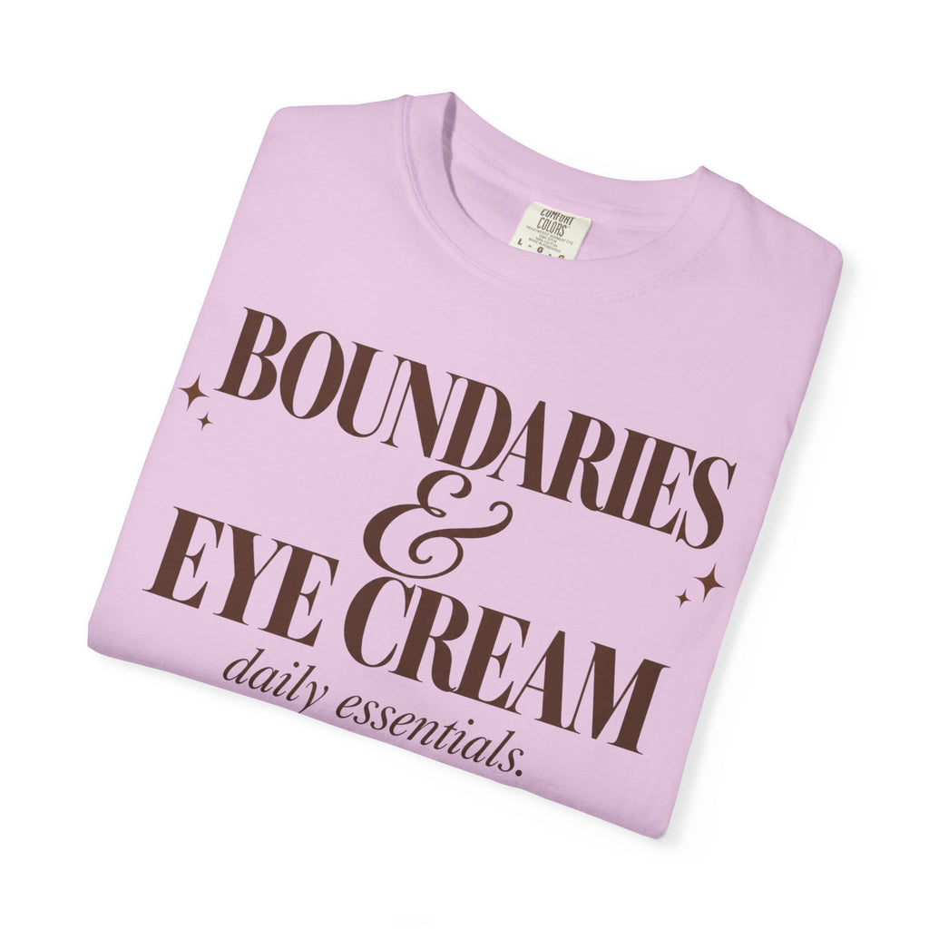 Boundaries & Eye cream T-shirt