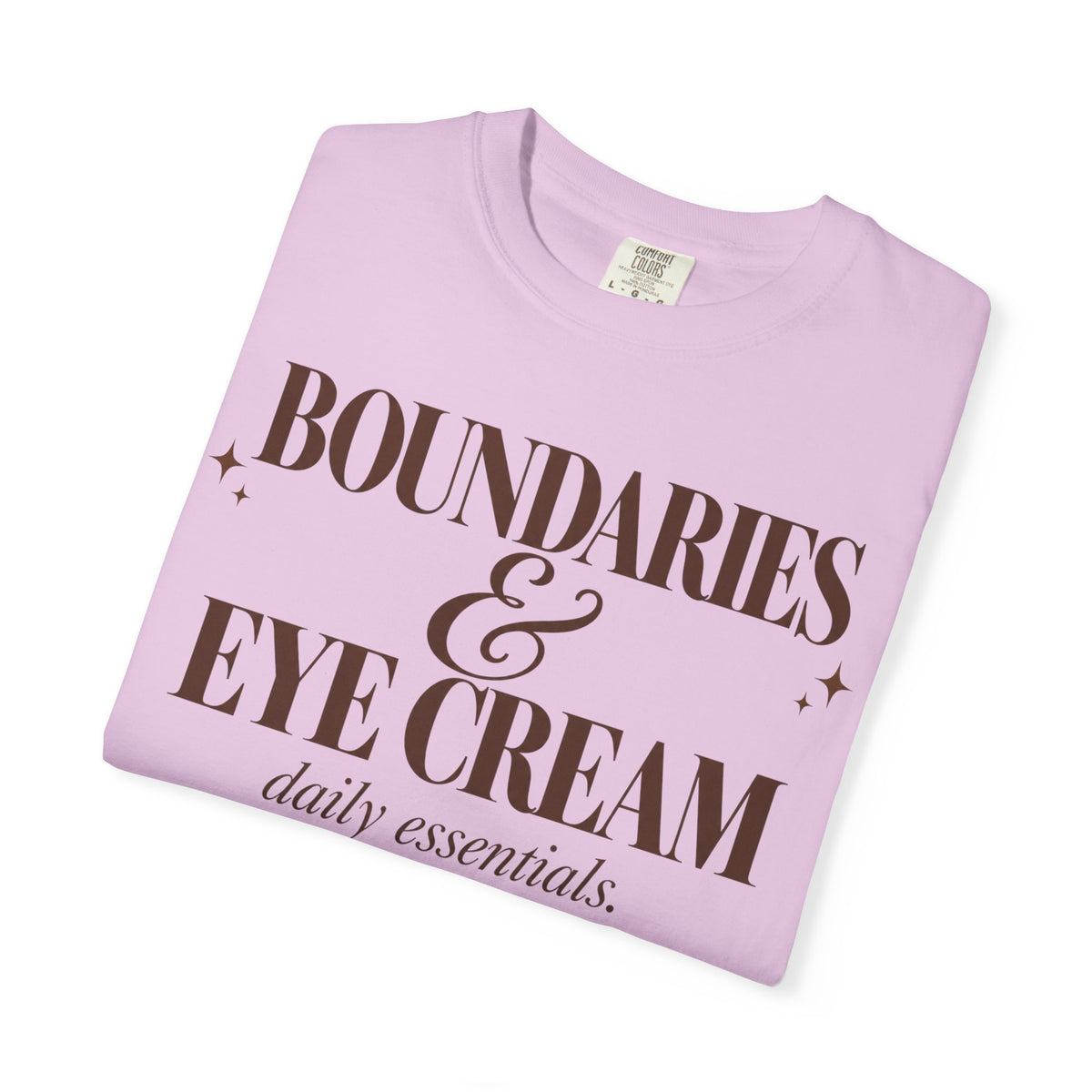 Boundaries & Eye cream T-shirt