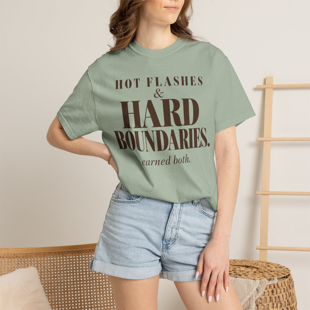 Hot flashes & Hard Boundaries T-shirt