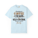 Running on coffee chaos & self-control T-shirt