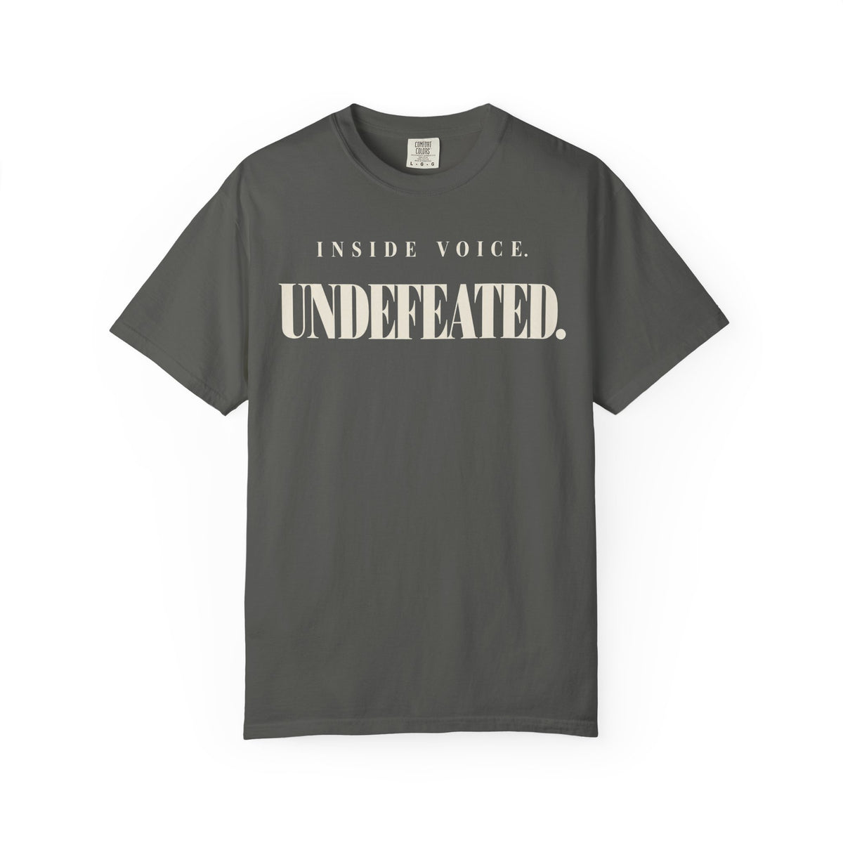 Inside voice. Undefeated T-shirt