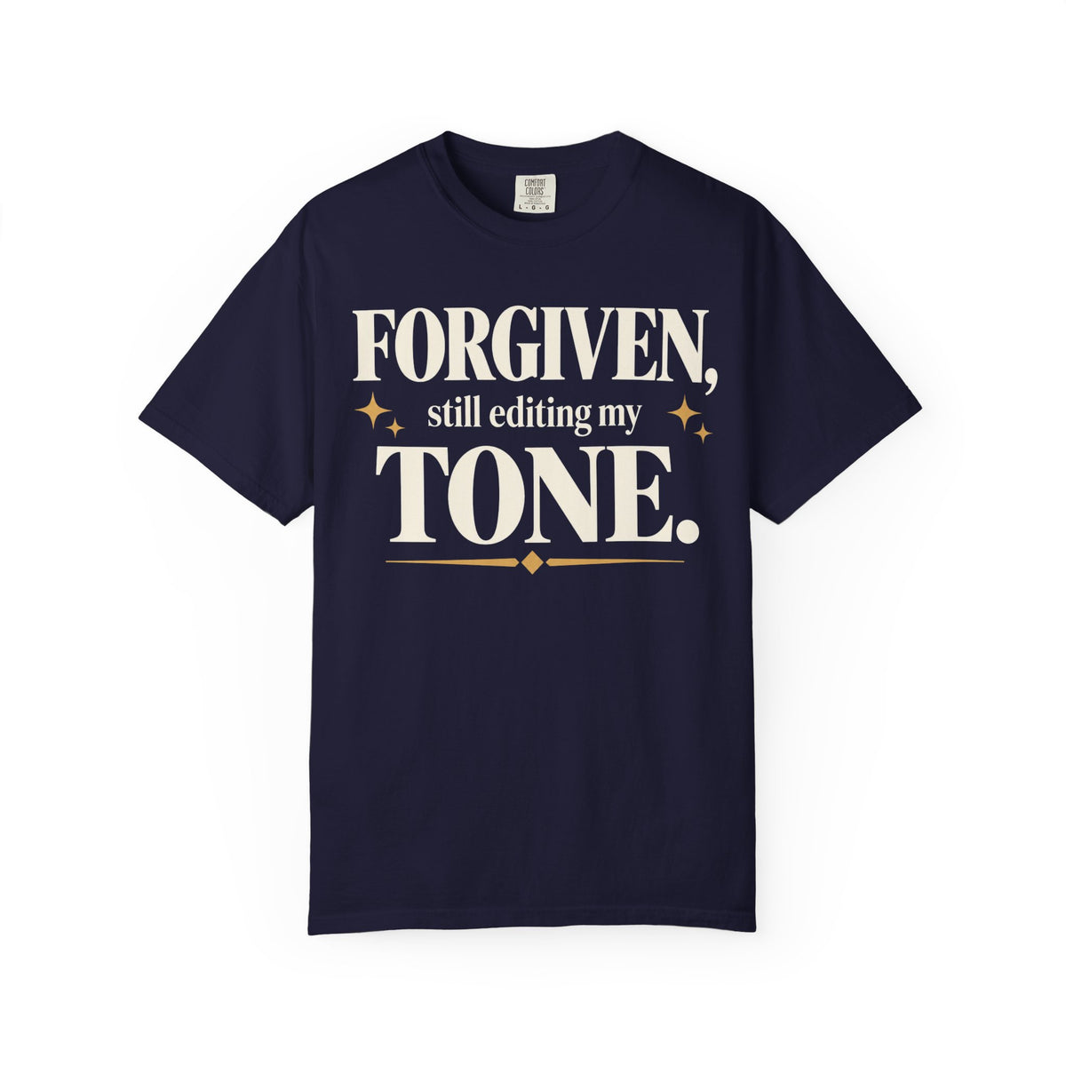 Forgiven. Still editing my tone T-shirt