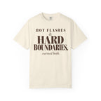 Hot flashes & Hard Boundaries T-shirt
