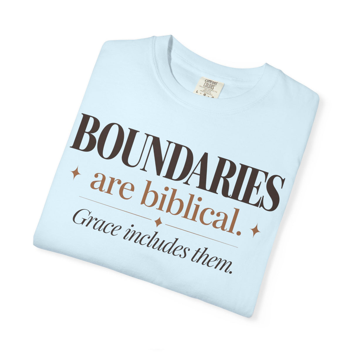 Boundaries are Biblical T-shirt