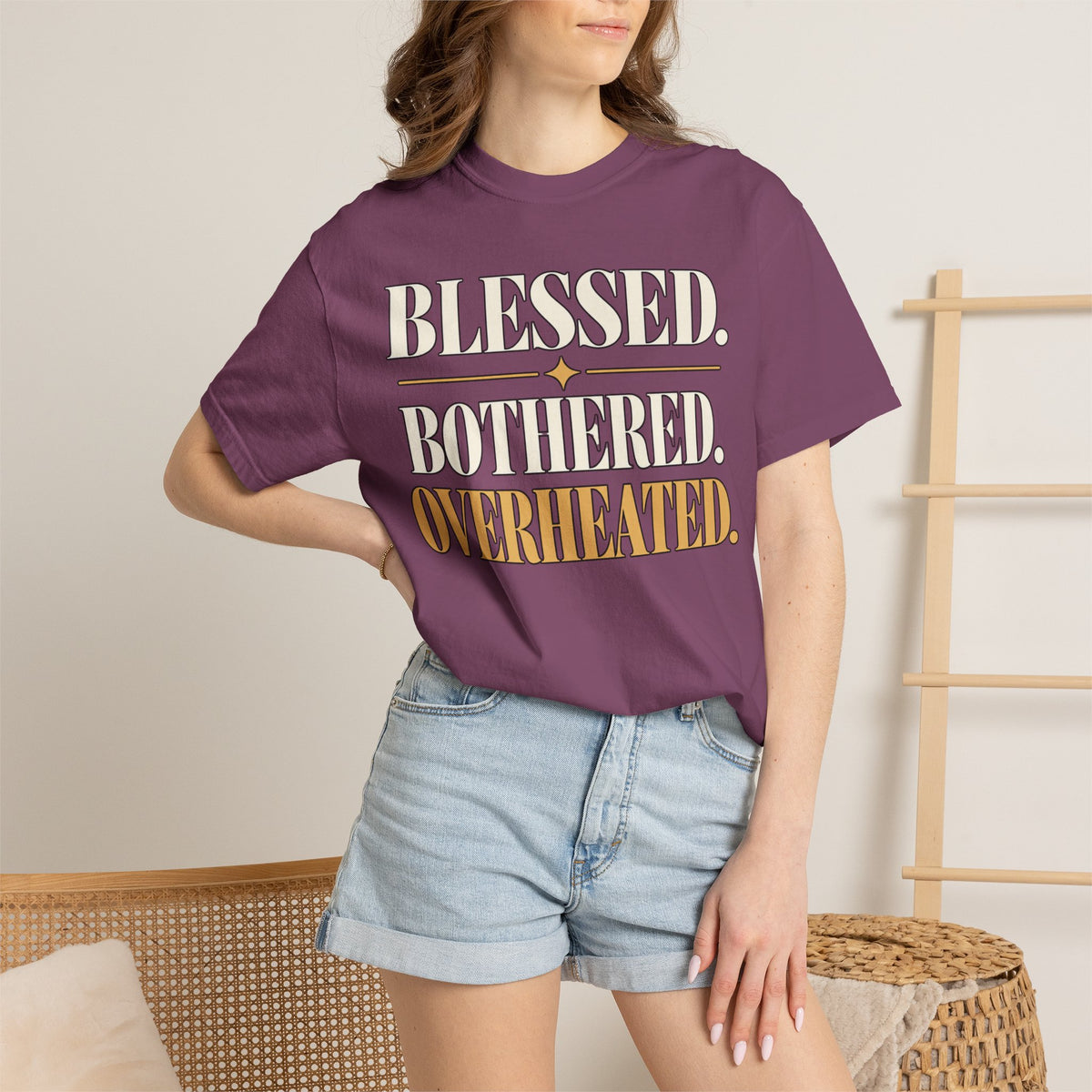 Blessed.  Bothered.  Overheated. T-shirt