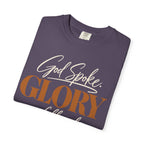 God spoke. Glory followed T-shirt