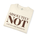 Absolutely NOT T-Shirt