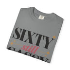 Sixty still Sassy T-shirt