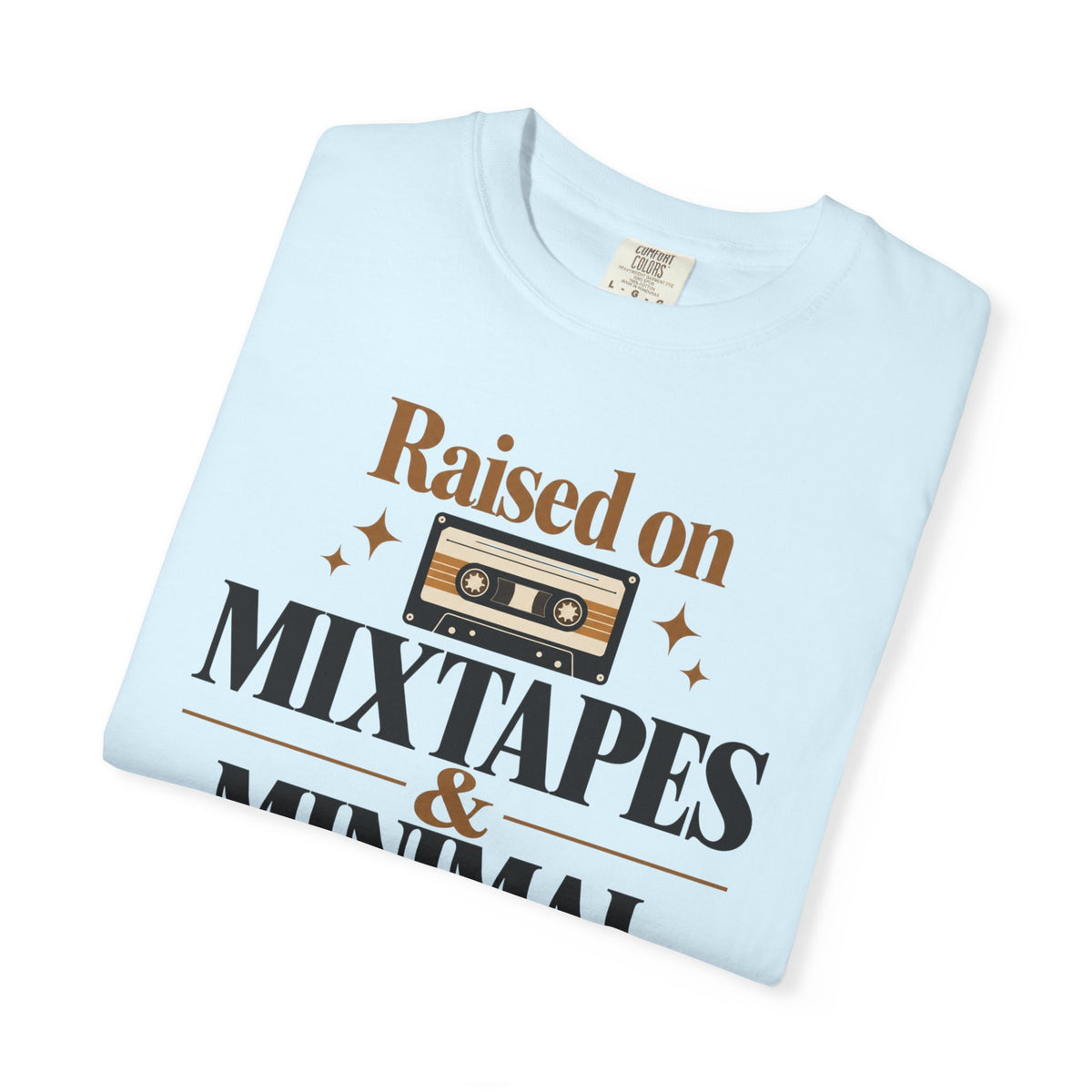 Raised on mixtapes T-shirt