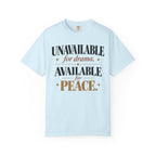 Unavailable for drama.  Available for peace T-shirt