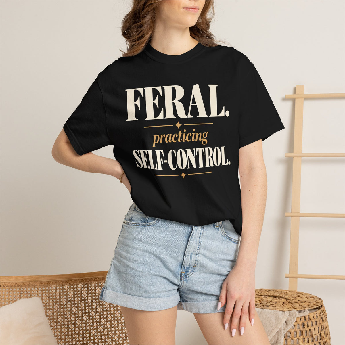 Feral. Practicing self-control T-shirt