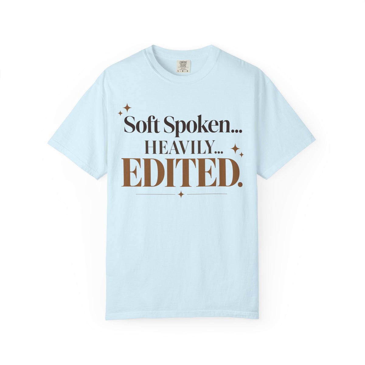 Soft spoken. Heavily Edited T-shirt
