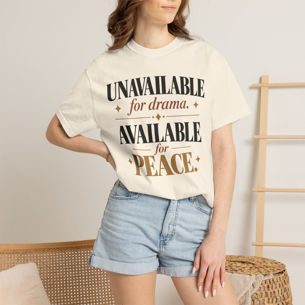 Unavailable for drama.  Available for peace T-shirt