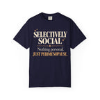 Selectively Social T-shirt