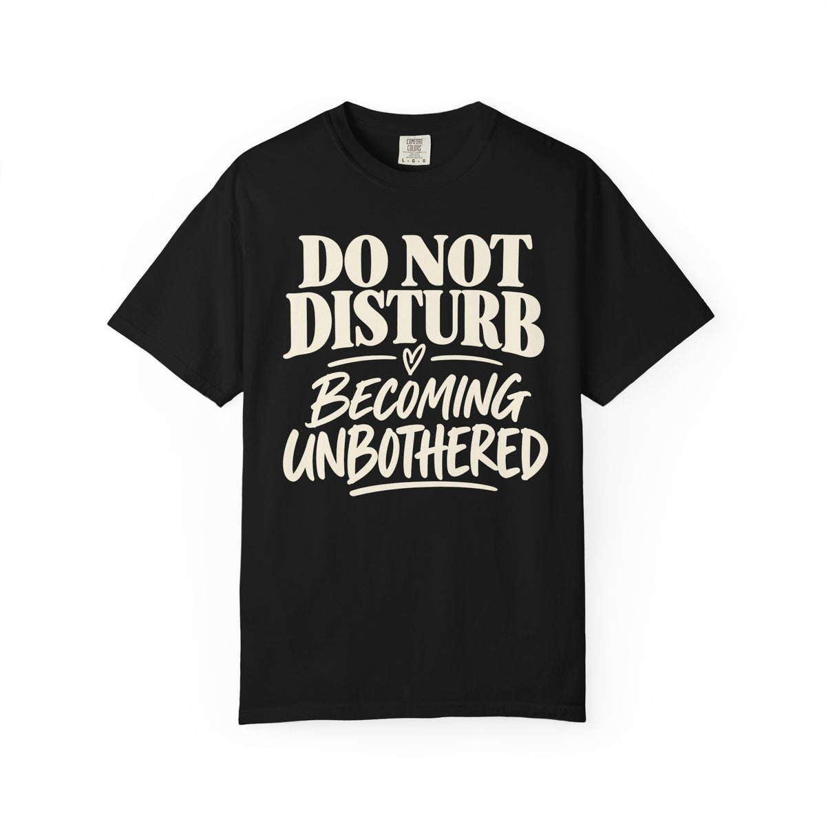 Do not disturb T-shirt