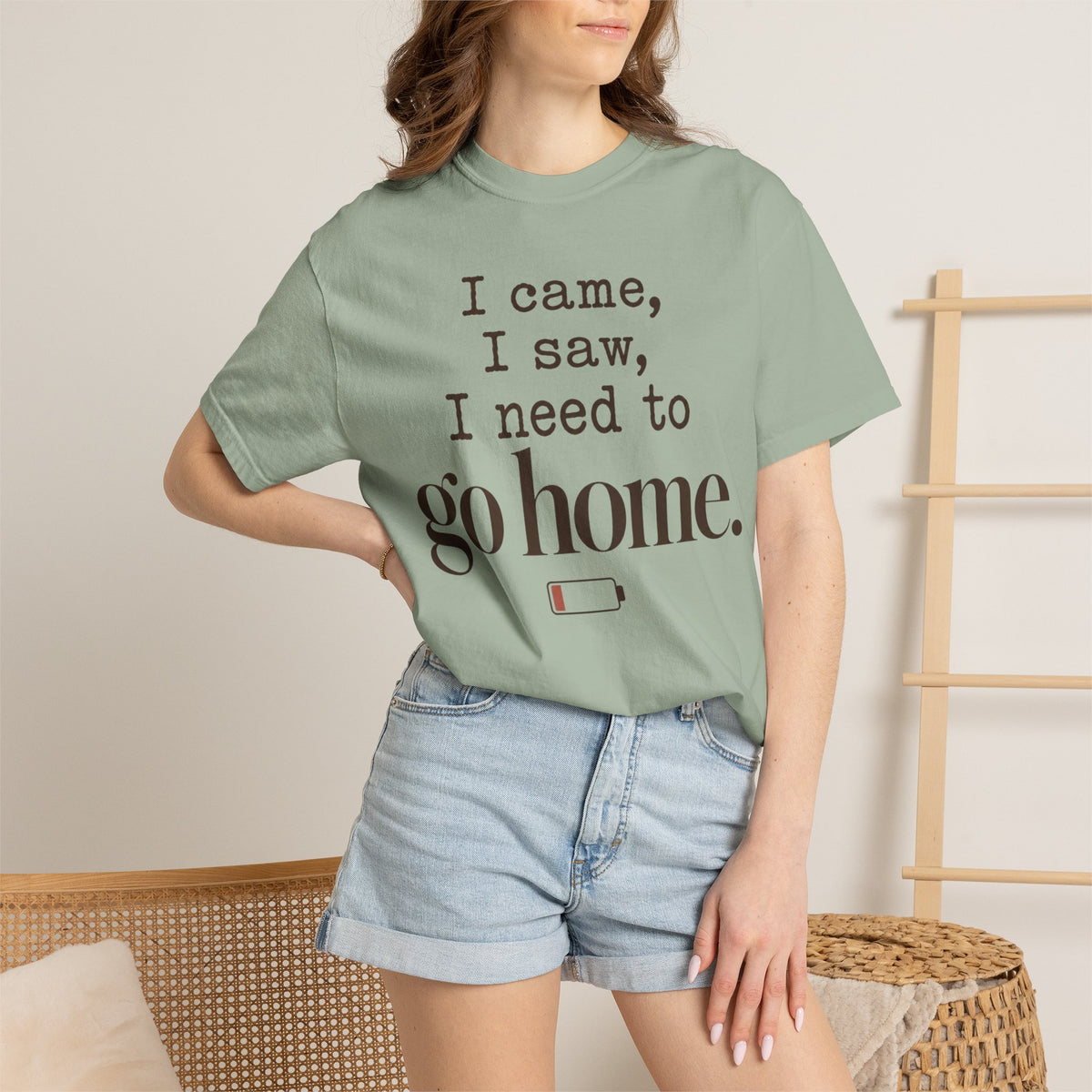 I came. I saw. I need to go home. T-shirt