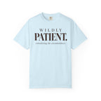 Wildly Patient T-shirt