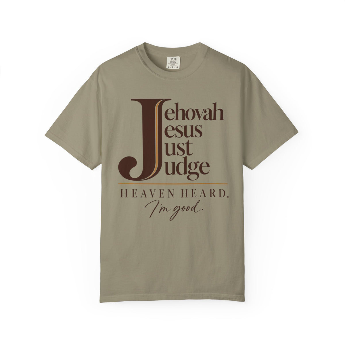 Jehovah Jesus Just Judge t-shirt