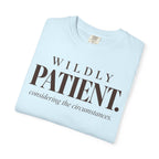 Wildly Patient T-shirt