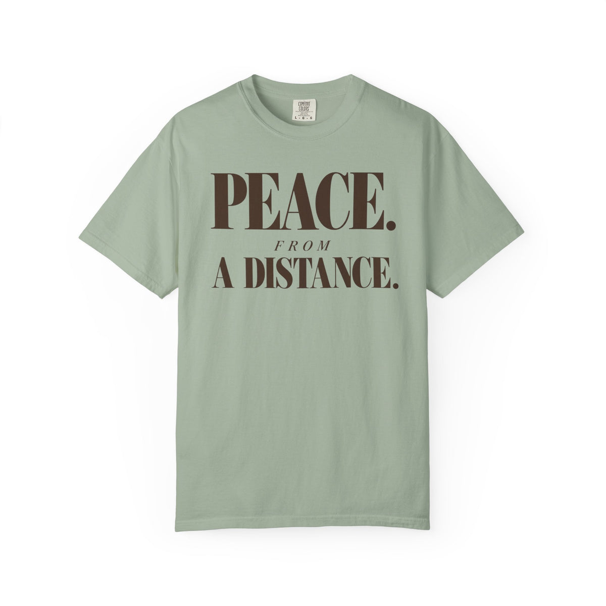 Peace from a distance T-shirt