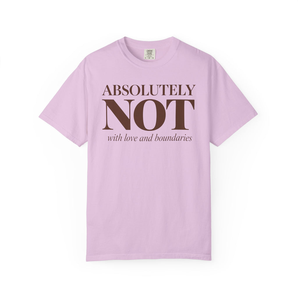 Absolutely NOT T-Shirt