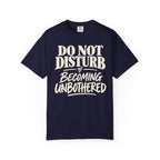 Do not disturb T-shirt