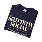 Selectively Social T-shirt