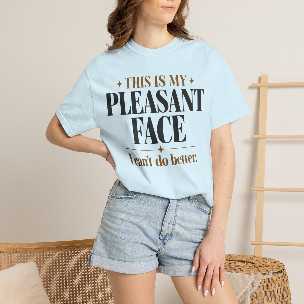 This is my pleasant face T-shirt