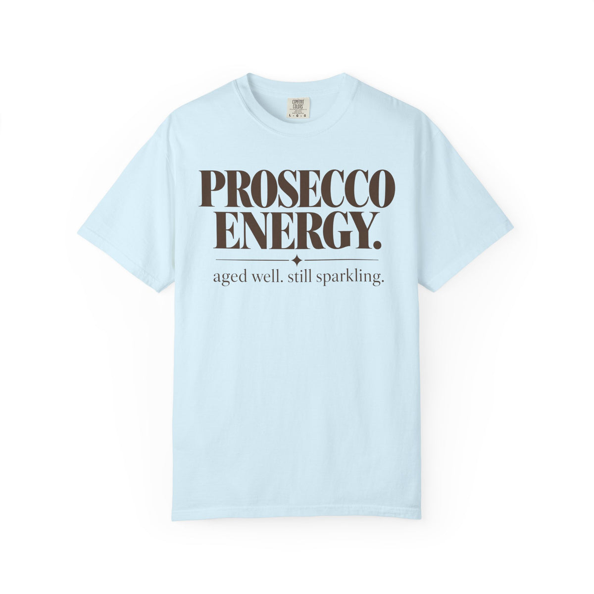 Prosecco Energy T-Shirt