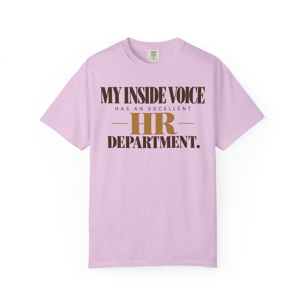 My inside voice - HR department T-shirt