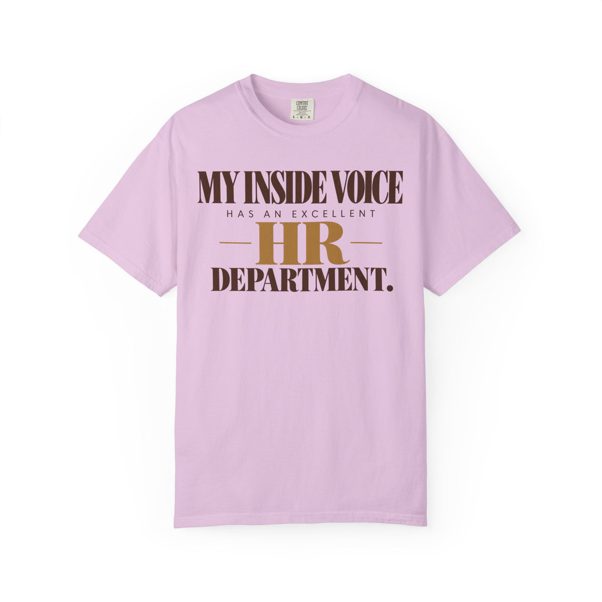 My inside voice - HR department T-shirt