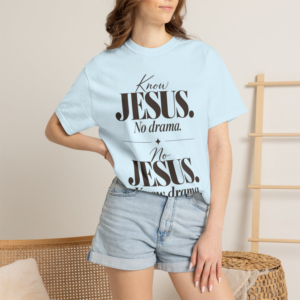 Know Jesus.  No drama.  No Jesus.  Know drama T-Shirt