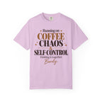 Running on coffee chaos & self-control T-shirt