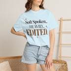 Soft spoken. Heavily Edited T-shirt