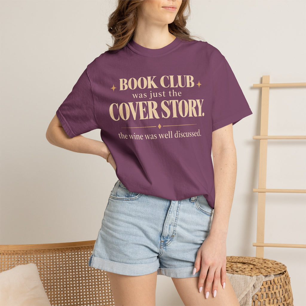 Book club was just the cover story T-shirt