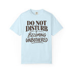 Do not disturb T-shirt
