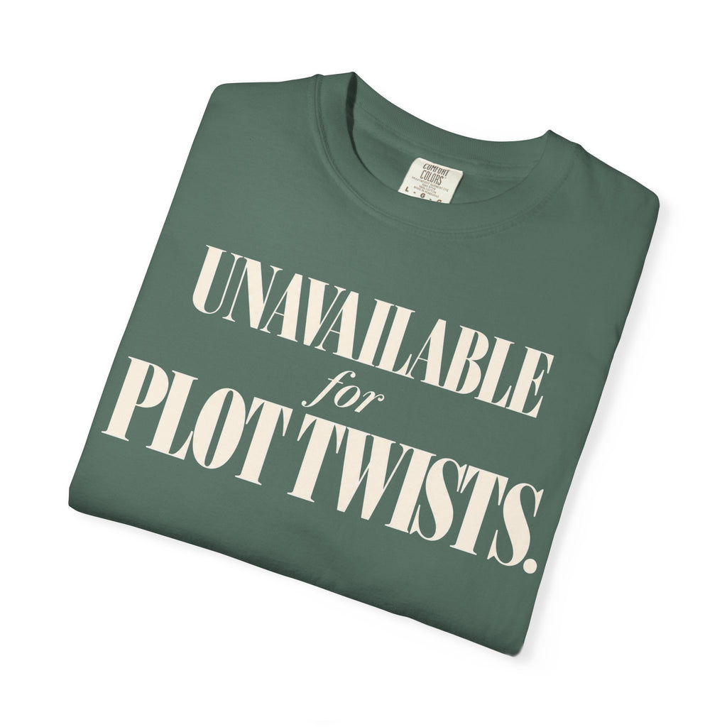 Unavailable for plot twists T-shirt
