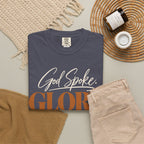 God spoke. Glory followed T-shirt