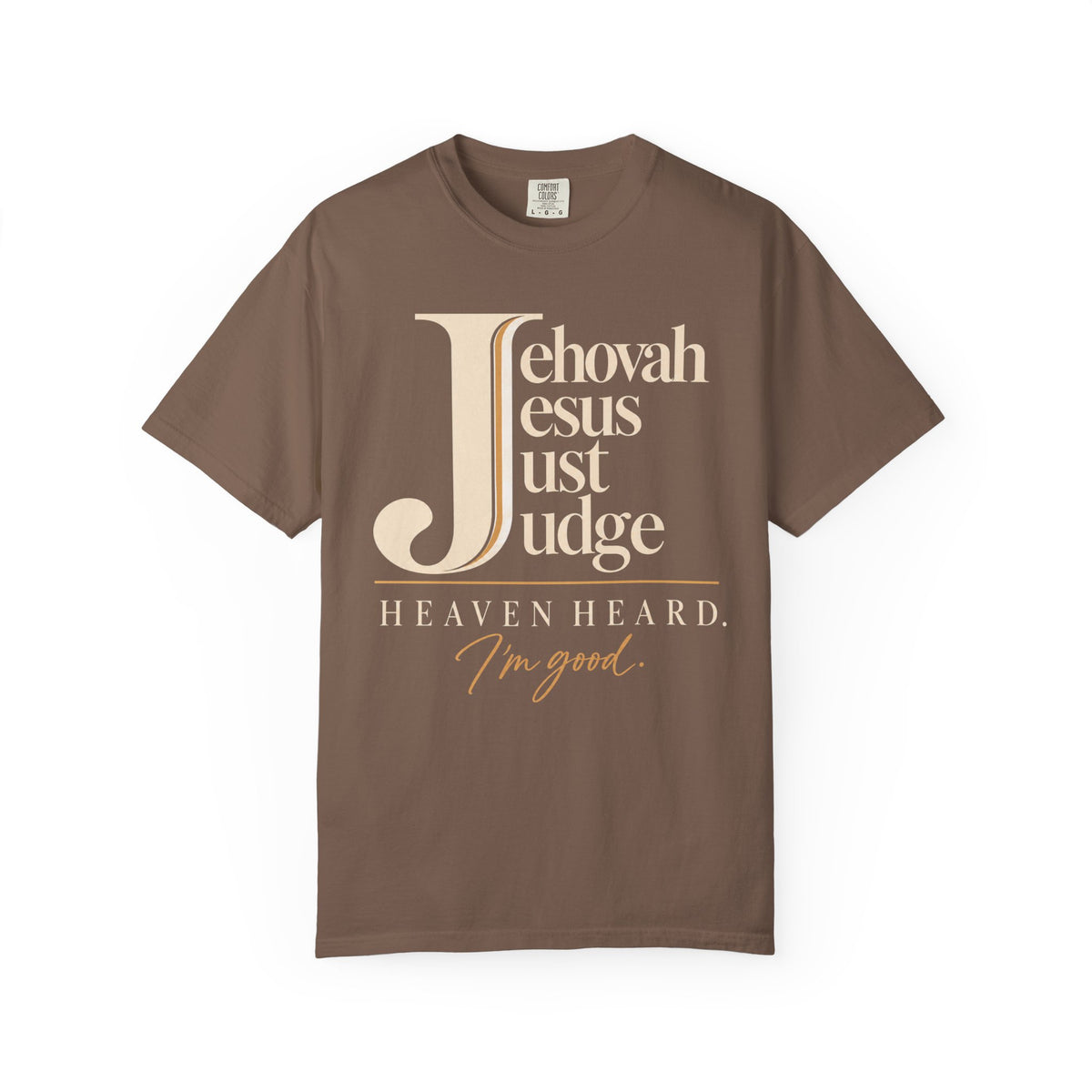 Jehovah Jesus Just Judge t-shirt