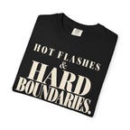 Hot Flashes & Hard Boundaries T-shirt