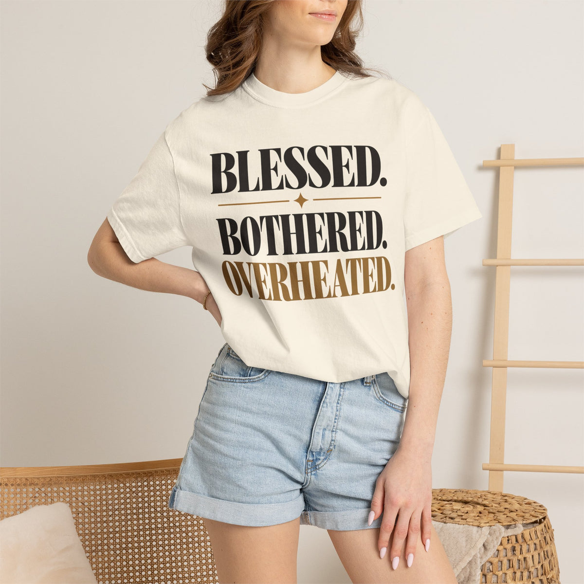 Blessed. Bothered. Overheated T-shirt