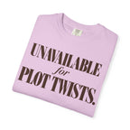 Unavailable for Plot Twists T-Shirt