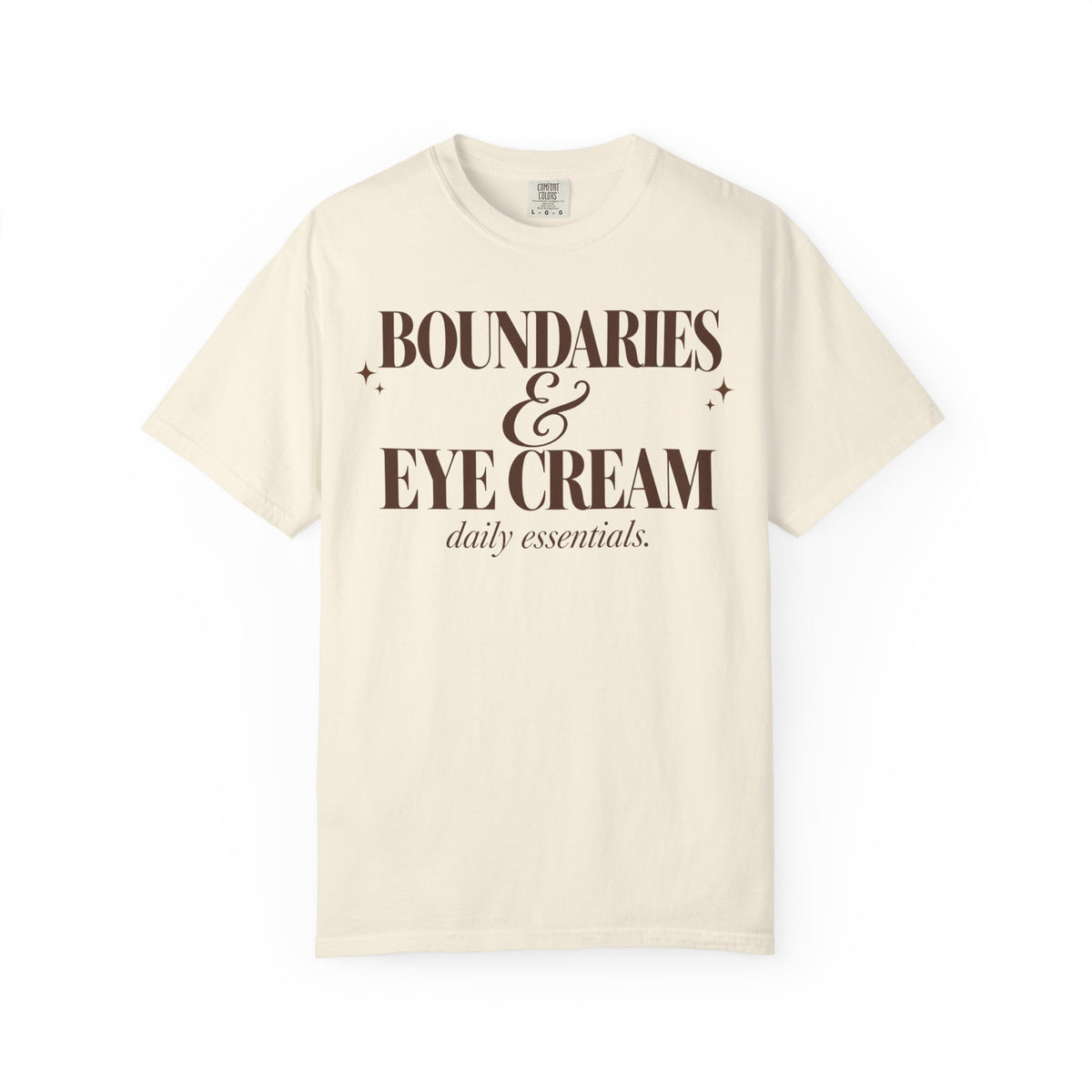 Boundaries & Eye cream T-shirt