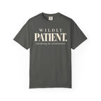 Wildly patient T-shirt