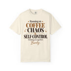 Running on coffee chaos & self-control T-shirt