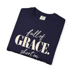 Full of grace.  Short on patience. T-shirt